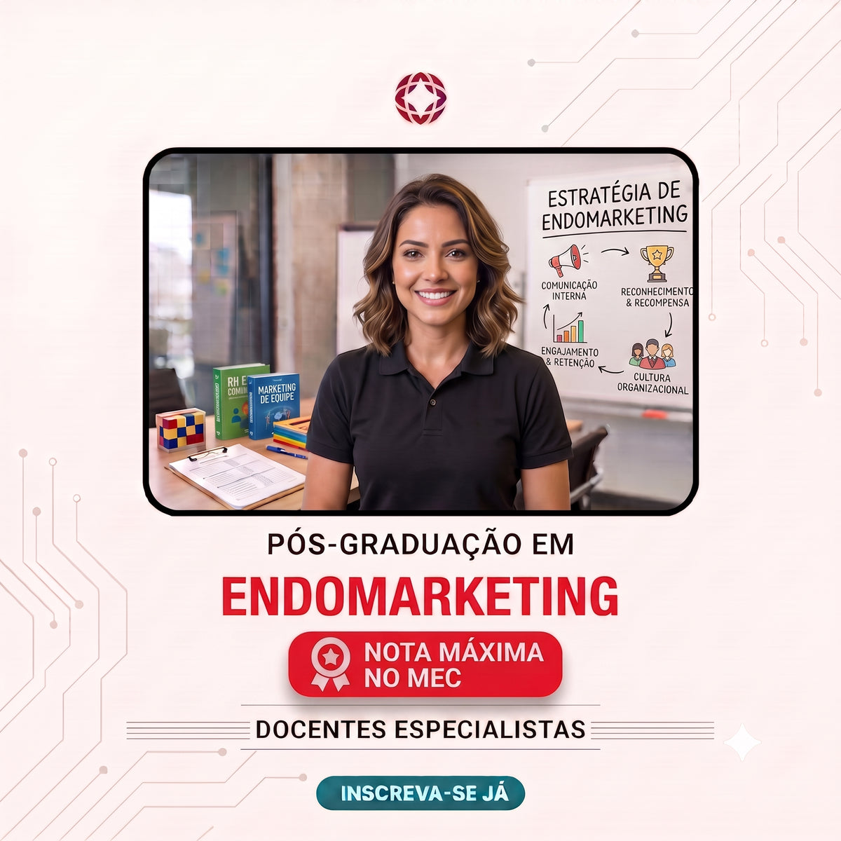 Pós Graduação em Endomarketing