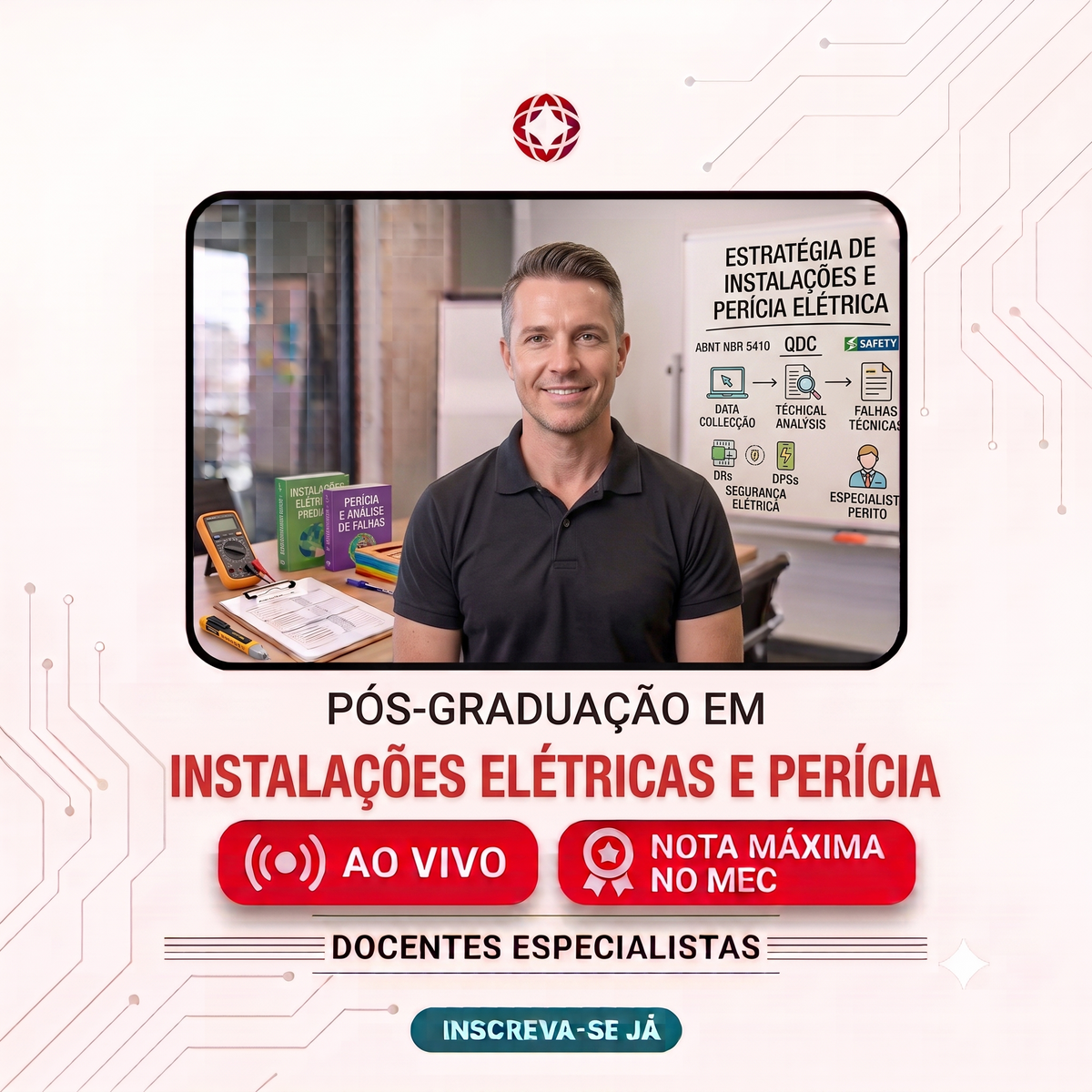Pós-Graduação em Instalações Elétricas e Perícia