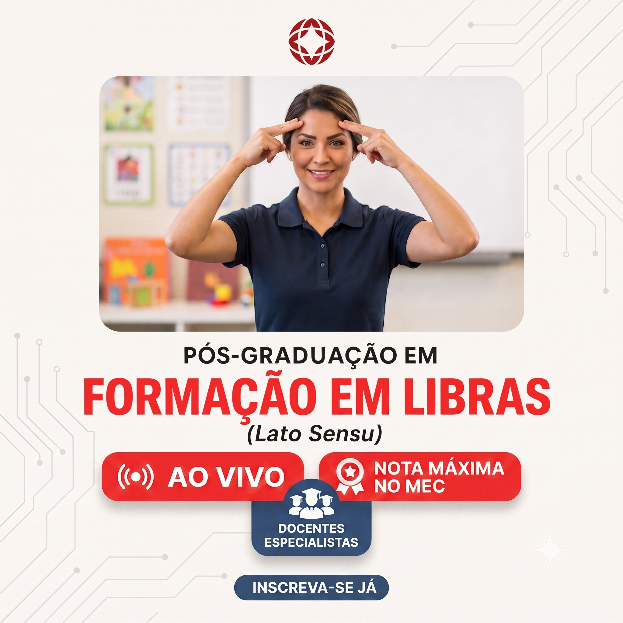 Pós-graduação Lato Sensu de Formação Completa em Libras