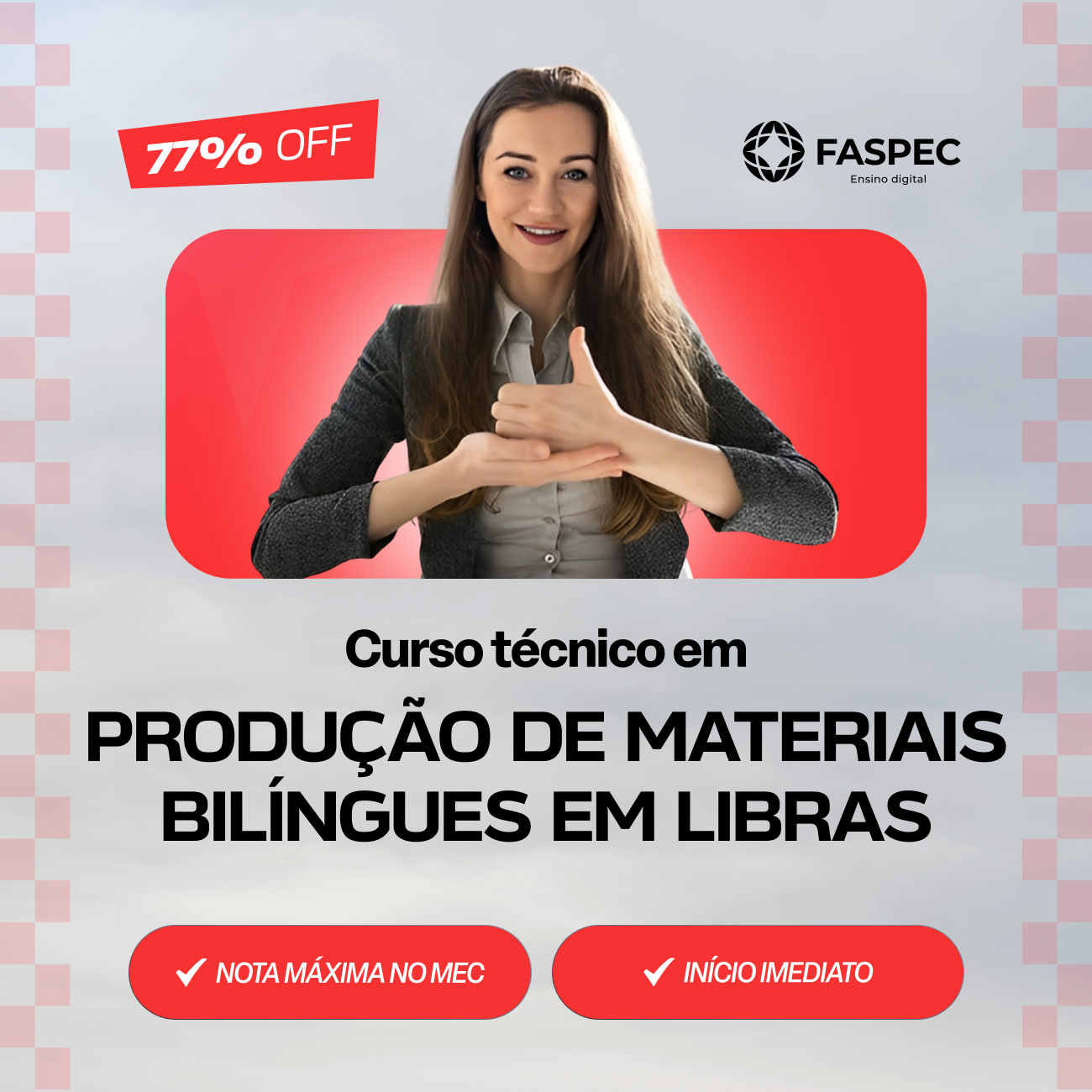 Curso Técnico em Produção de Materiais Bilíngue em Libras EaD