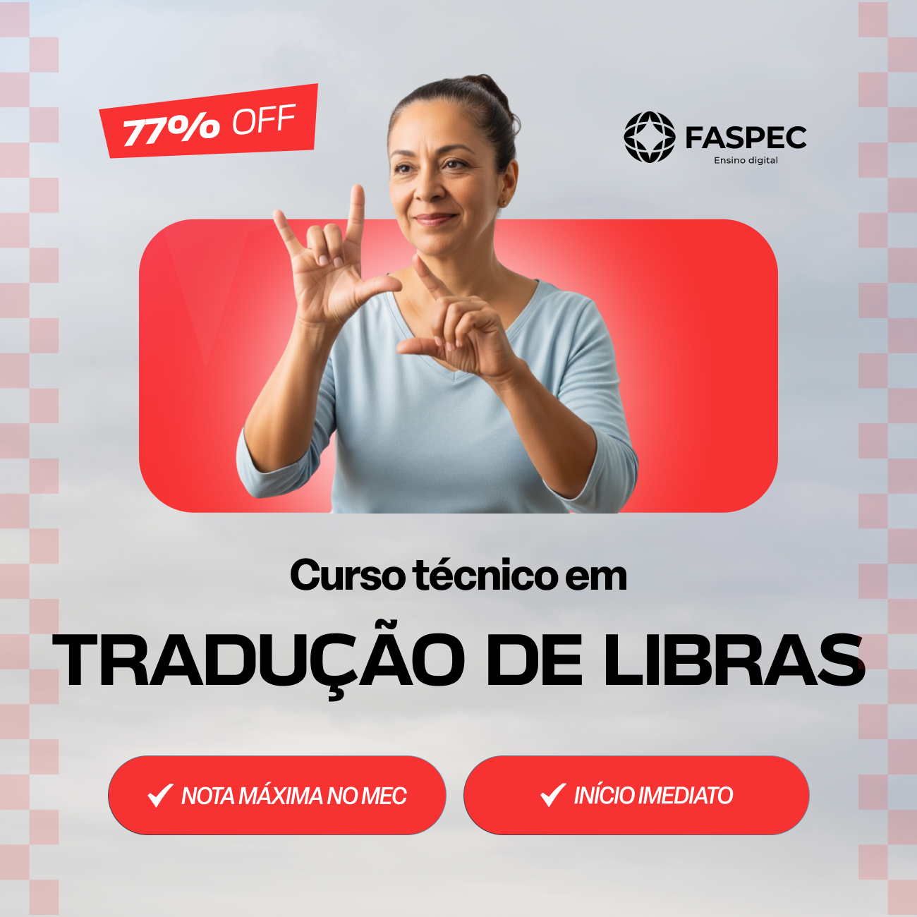 Curso Técnico em Tradução e Interpretação de Libras EaD