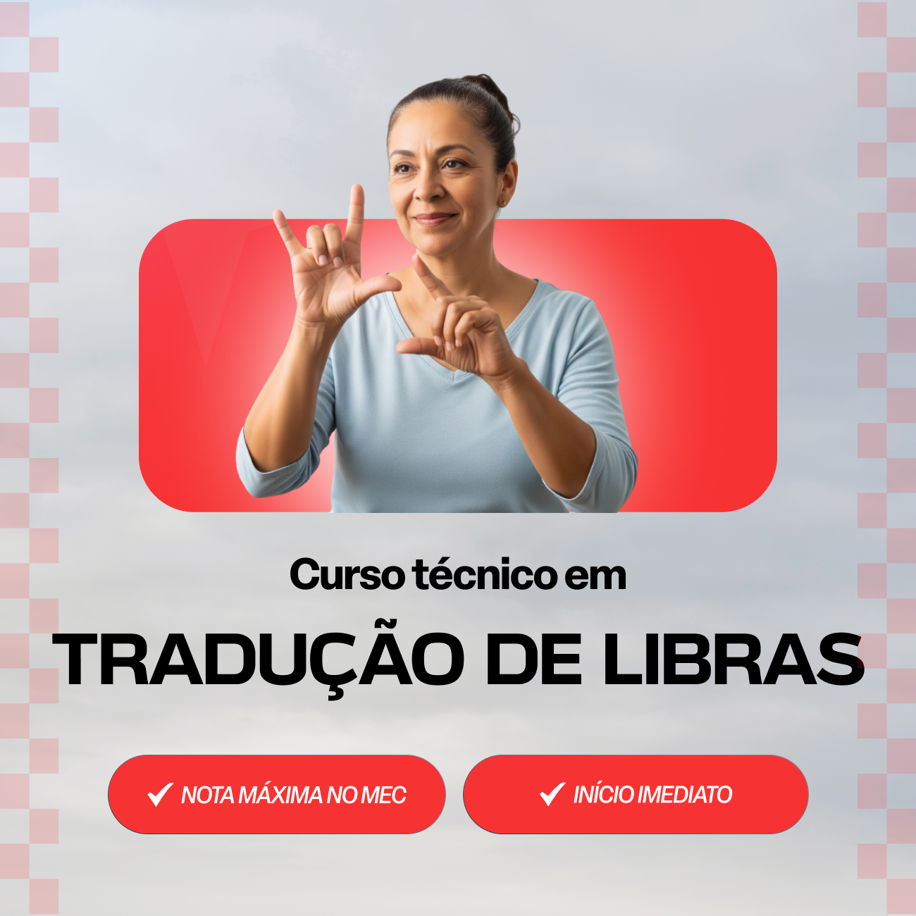 Curso Técnico em Tradução e Interpretação de Libras EaD